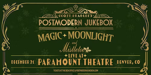 Scott Bradlee's Postmodern Jukebox - Magic, Moonlight and Mistletoe 