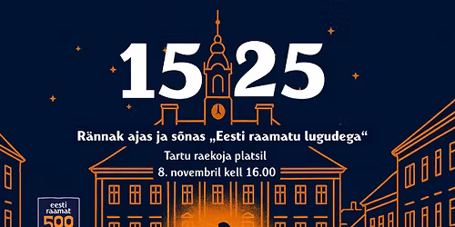 1525 R\u00e4nnak ajas ja s\u00f5nas \u201eEesti raamatu lugudega"