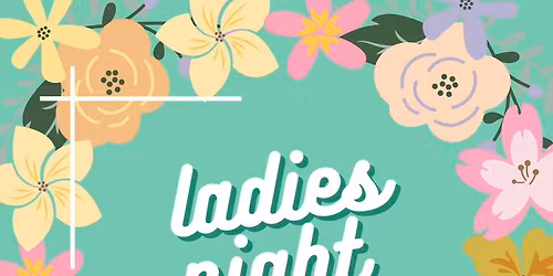Ladies Night Out 