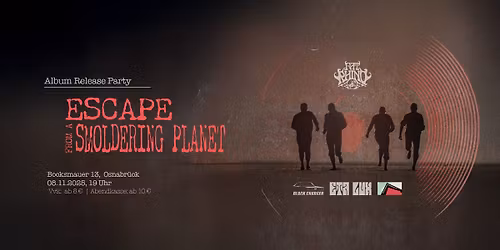 Escape From A Smoldering Planet \u2013 FAT RHINO Release Show