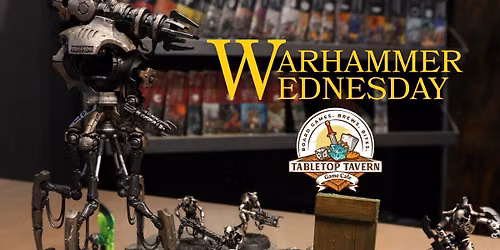 Warhammer Wednesday