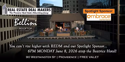 RE Dealmakers Rooftop Tour continues at Bellini's private rooftop June 8th