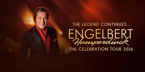 Engelbert Humperdinck The Celebration Tour 2026
