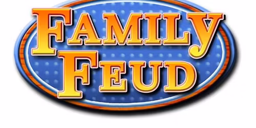 FAMILY FEUD