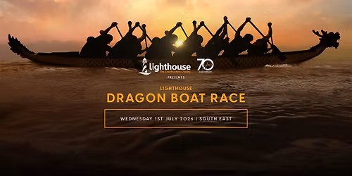 Lighthouse Charity Dragon Boat Race South East 