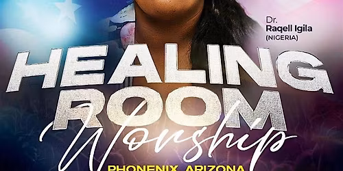 Healing Room Worship Phoenix