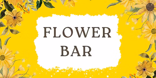 Flower Bar 