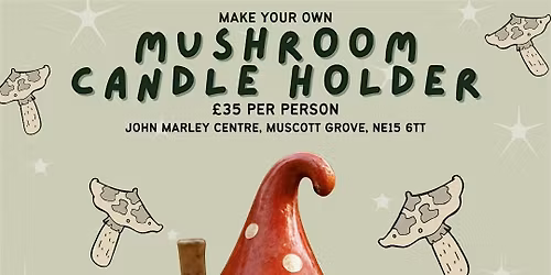 Make your own Mushroom Tealight Holder - Pottery Workshop