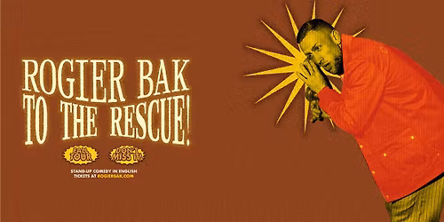 Rogier Bak To The Rescue! \u2022 Lisbon \u2022 English Stand-Up Comedy