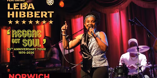 Toots & The Maytals Feat Leba Hibbert at The Waterfront | Norwich