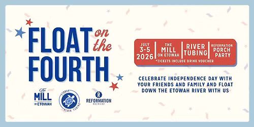 Patriotic River Tubing "Float on the Fourth"