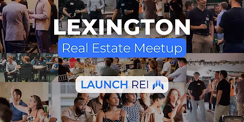 Lexington Real Estate Meetup (October 2025)