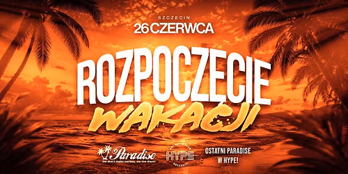 Rozpocz\u0119cie Wakacji \ud83d\udc52 Szczecin