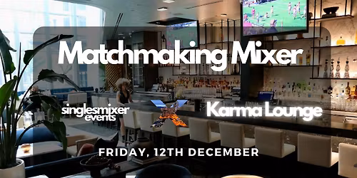 Vancouver Matchmaking Mixer