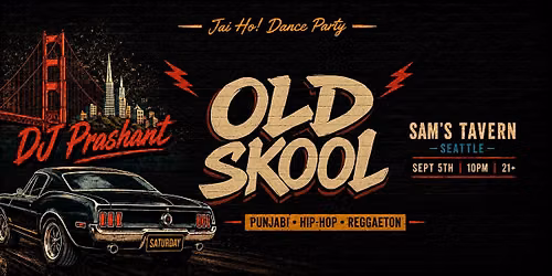 OLD SKOOL | Punjabi x Hip-Hop x Reggaeton Night | DJ Prashant | Seattle