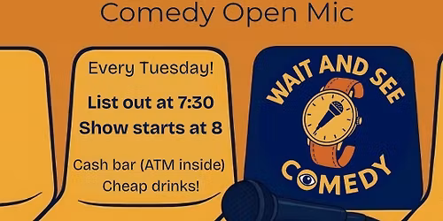 The Waiting Room- Comedy Open Mic