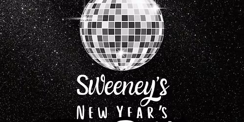 Sweeney's New Year's Eve Party