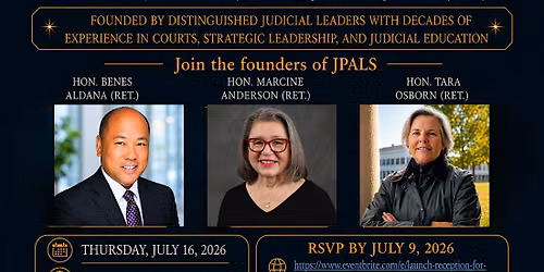 Launch Party for Judicial Pathways and Leadership Strategies, LLC