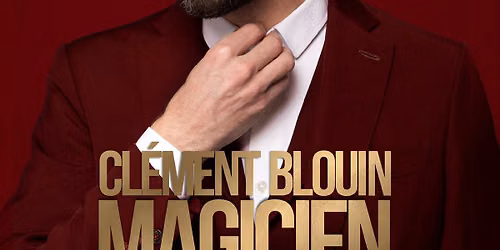 Clement Blouin - Magicien