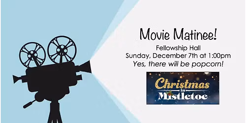 Christmas Movie Matinee