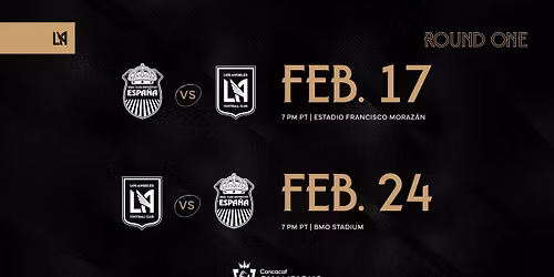 CONCACAF Champions Cup Round One: Los Angeles FC vs. Real CD Espana