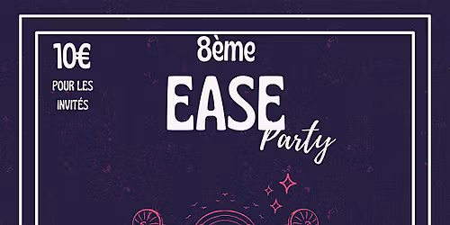8\u00e8me soir\u00e9e EASE
