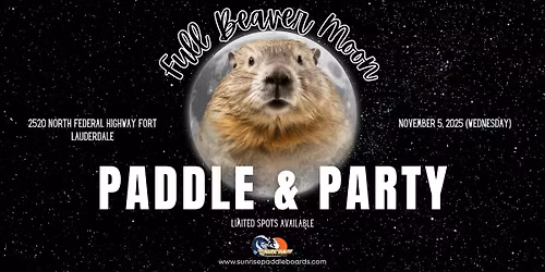 Full Beaver Moon Paddle and Party (Kayak and SUP)