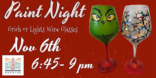 Grinch or Lights Glassware Paint night