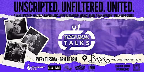 Toolbox Talks WOLVERHAMPTON- Unscripted. Unfiltered. United.