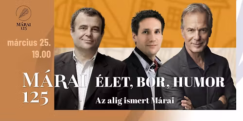 \u00c9let, bor, humor. Az alig ismert M\u00e1rai