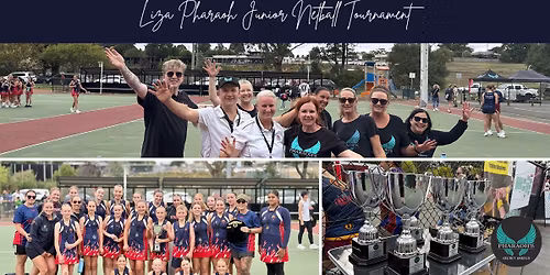 3rd Annual Liza Pharaoh Junior Netball Tournament