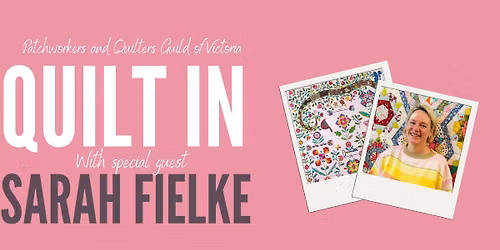 2026 Quilt In with Sarah Fielke