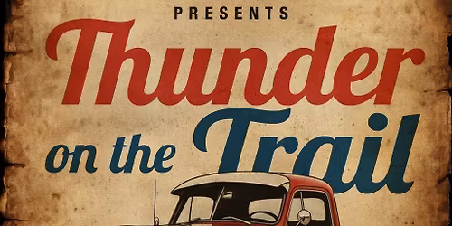 Chisholm Trail Car Show, "Thunder on the Trail" REGISTRATION