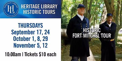 Historic Fort Mitchel Tours 2026