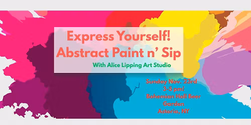 Express Yourself!  Abstract Paint n' Sip