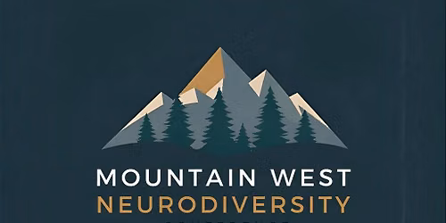 2026 Mountain West Neurodiversity Conference