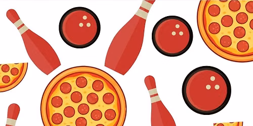 TEEN IMPACT FUN FRIDAY ~ BOWLING & PIZZA PARTY