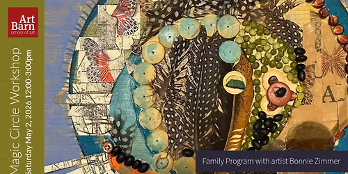 Magic Circle Family Workshop