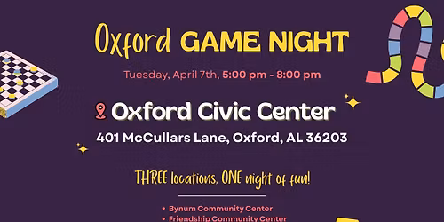 Oxford Game Night: Oxford Civic Center