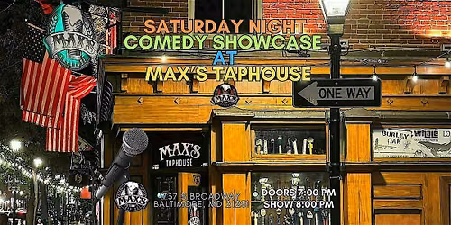 Saturday Night Comedy Showcase at Max's Taphouse