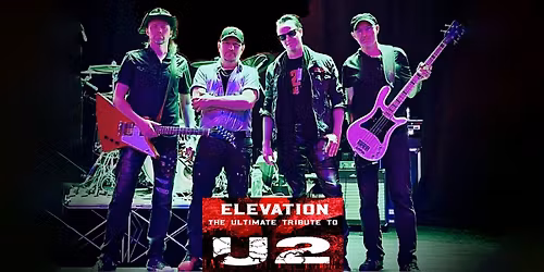 Elevation - The U2 Tribute
