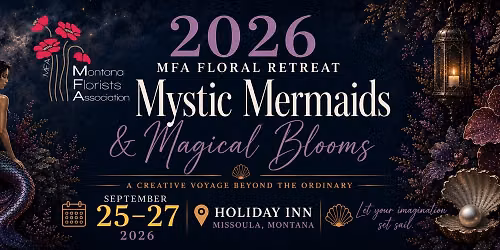 2026 MFA Floral Retreat
