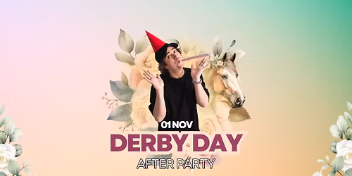 Derby Day - Official After Party