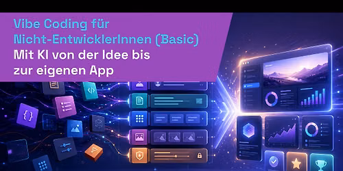 Vibe Coding f\u00fcr Nicht-EntwicklerInnen