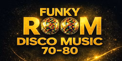 FUNKY ROOM DISCO MUSIC 70-80 SPRING EDITION \u00b7 STUDIO54 MADRID