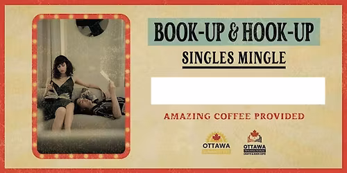 Book-Up and Hook-Up | Montreal Singles Mega-Mixer