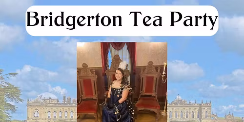 Bridgerton Tea Party