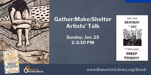 One Book, One Beaverton: Gather:Make:Shelter Artists\u2019 Talk