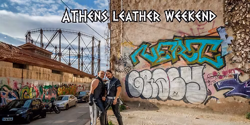 4th Athens Leather Weekend