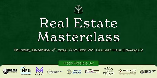 December Real Estate Masterclass